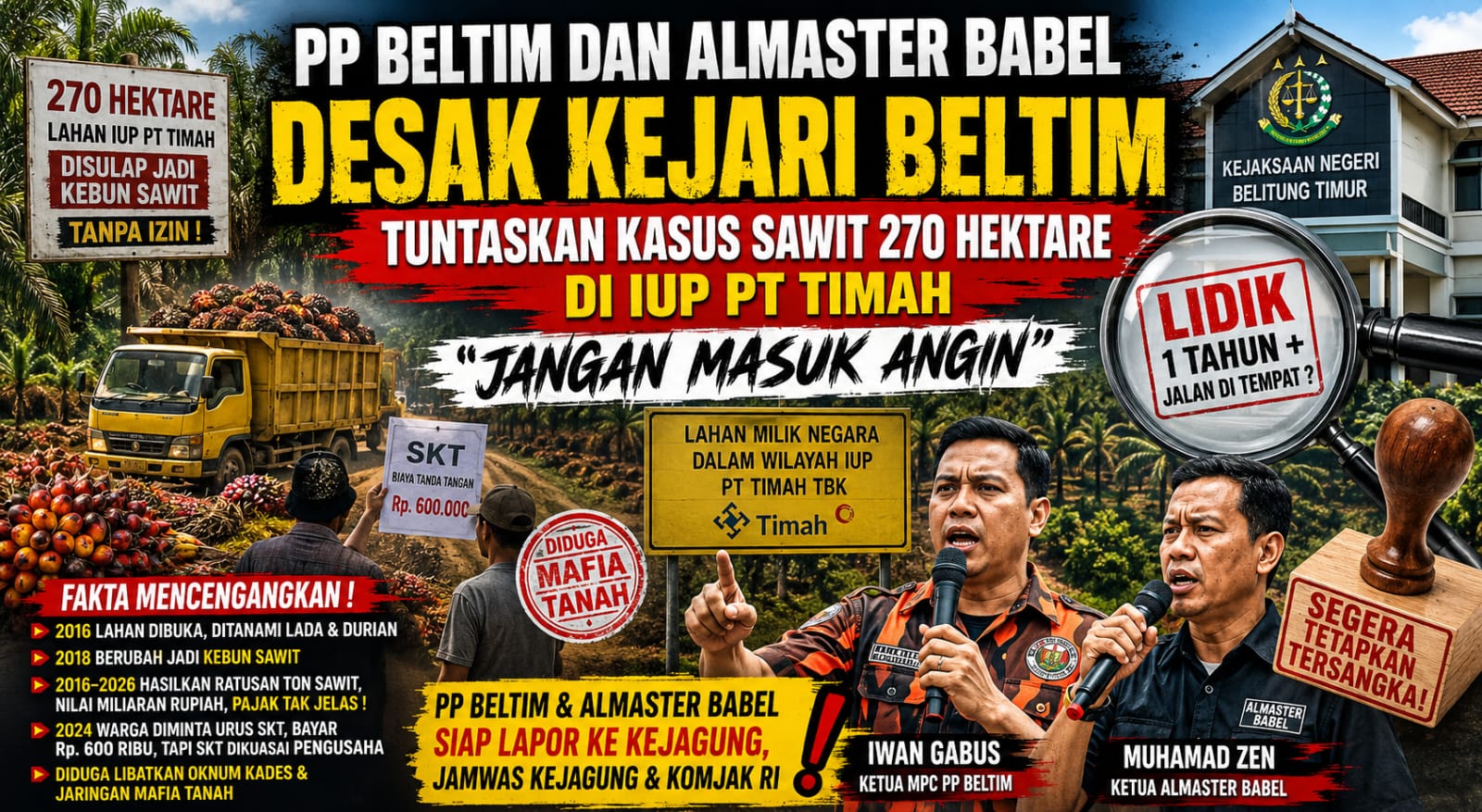 PP Beltim dan Almaster Babel Bongkar Dugaan Mafia Tanah di IUP PT Timah Simpang Pesak, Kejari Beltim Didesak Bertindak