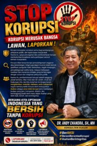 Andy Chandra: Saatnya Prabowo Bersih-Bersih, Jangan Biarkan Korupsi Menghancurkan Kepercayaan Rakyat