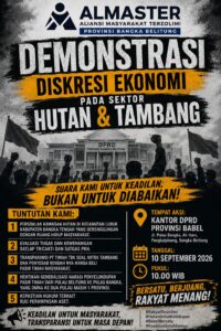 ALMASTER Babel Kepung DPRD 10 September? Lima Tuntutan Soal Hutan, Timah dan UU Perampasan Aset